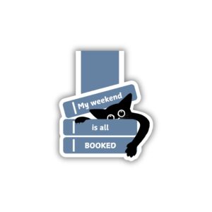My Weekend Is All Booked Magnetic Bookmark